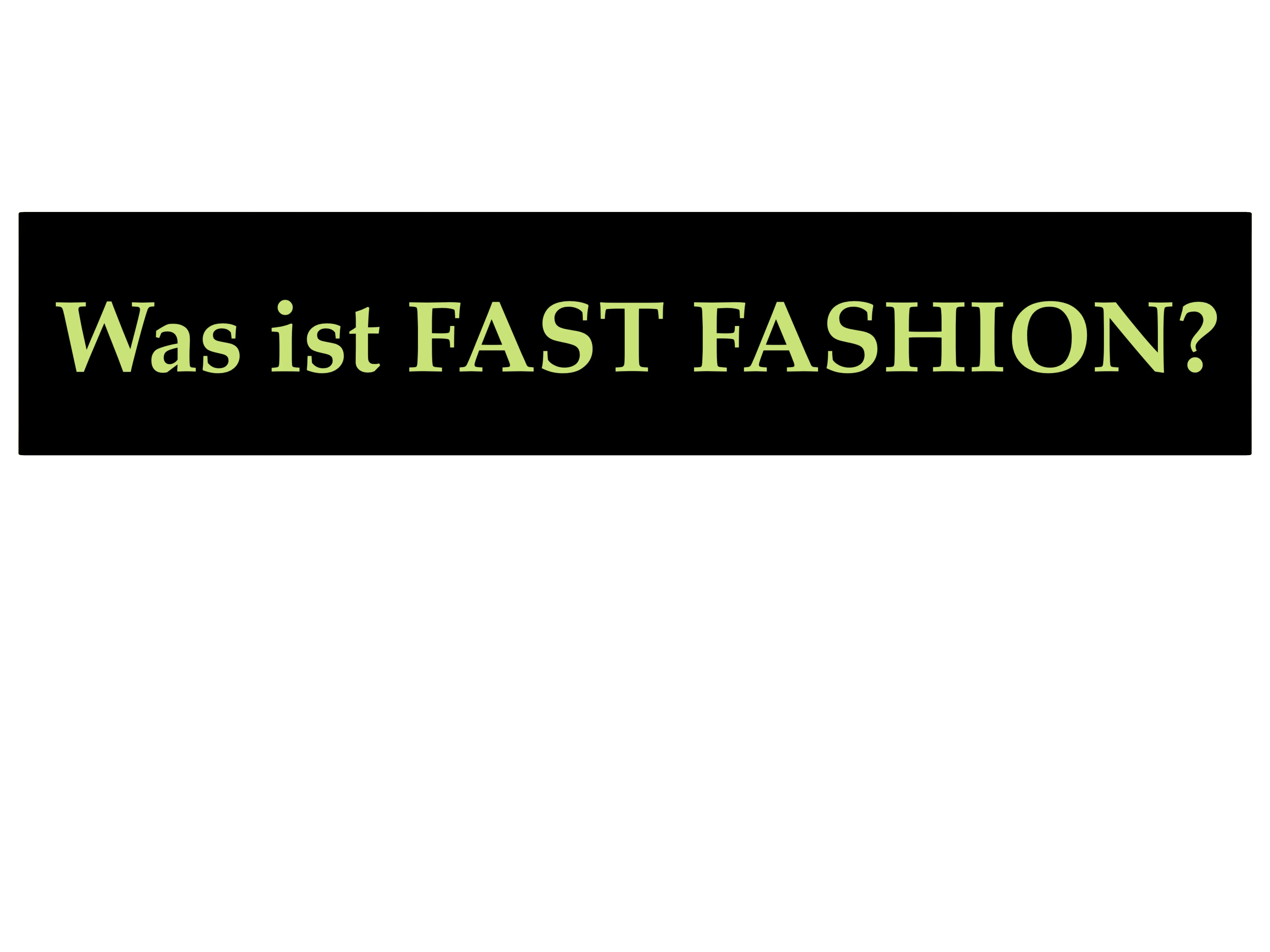 Fast Fashion