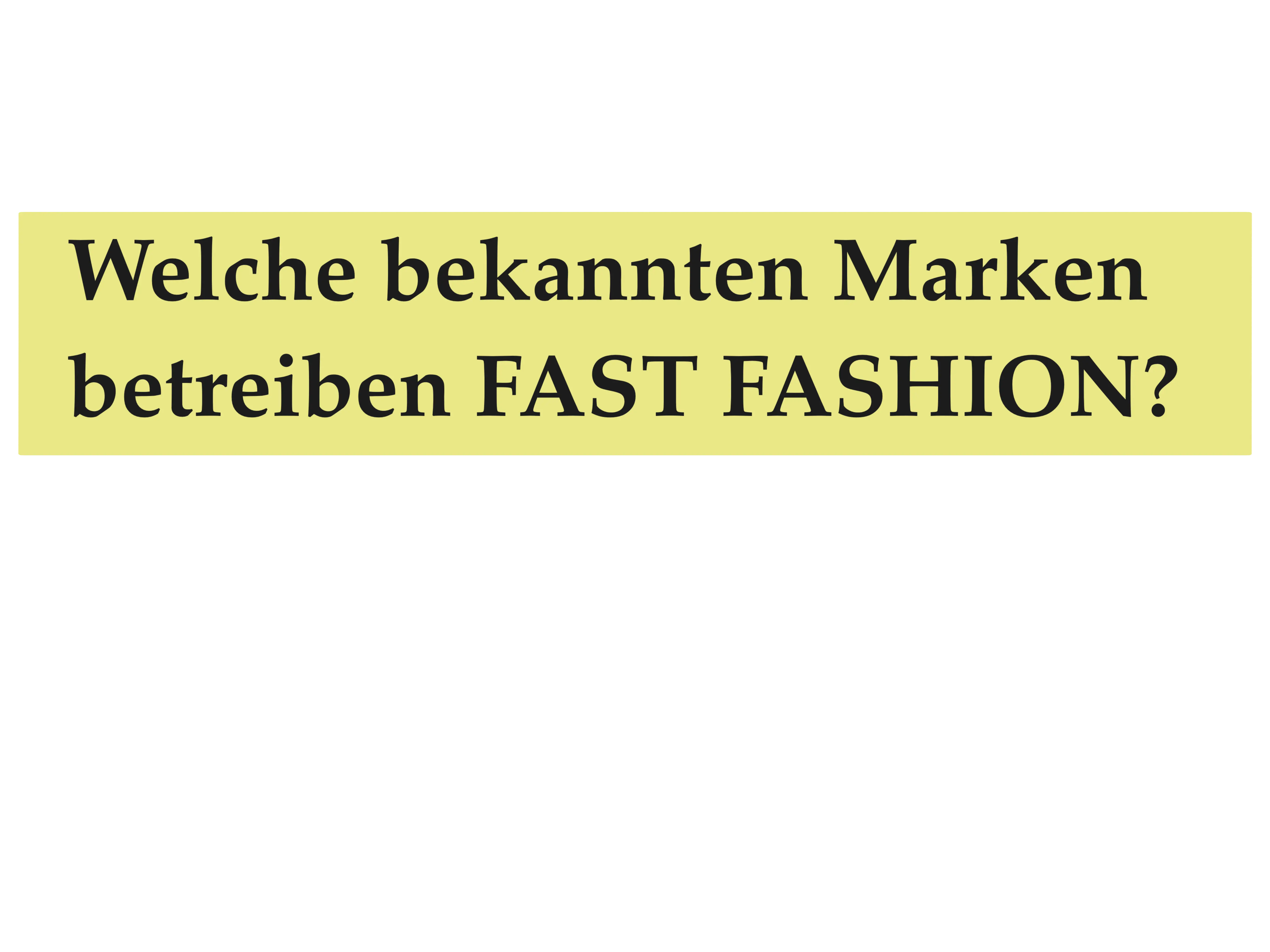 Fast Fashion Marken